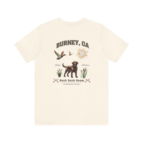 Duck, Duck, Boom Burney CA Short Sleeve Tee